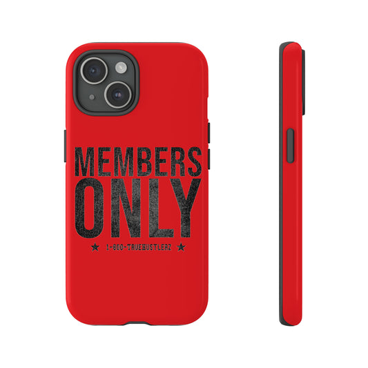 Members Only Phone Case